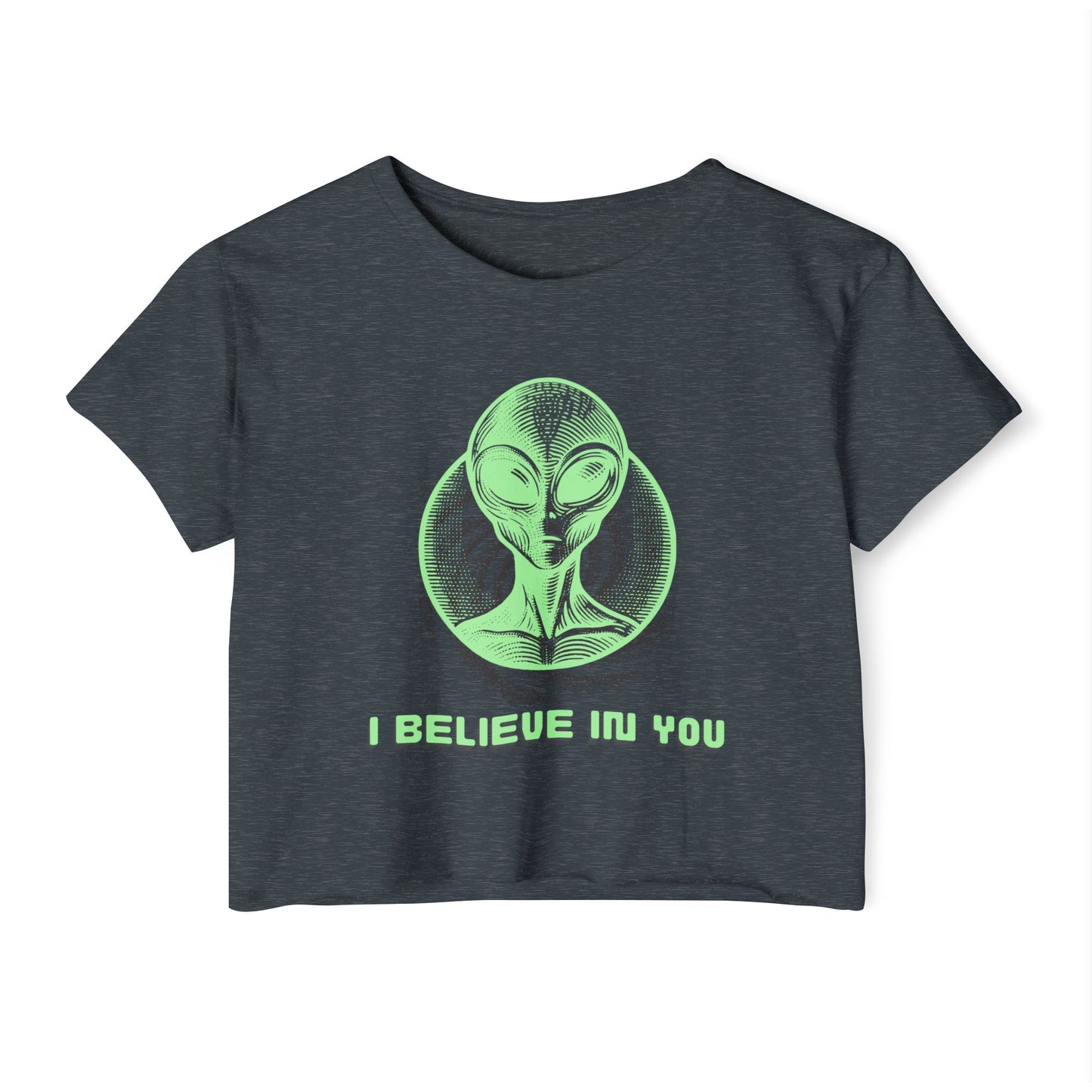 Alien "I Believe In You" Crop Top