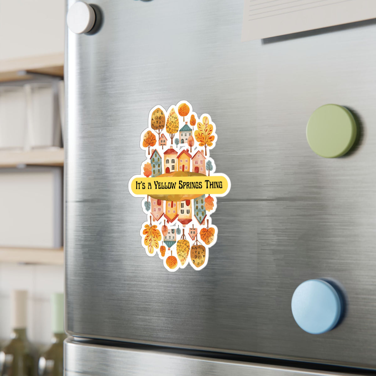 Kiss-Cut Vinyl Decal – It’s a Yellow Springs Thing Autumn Town Design