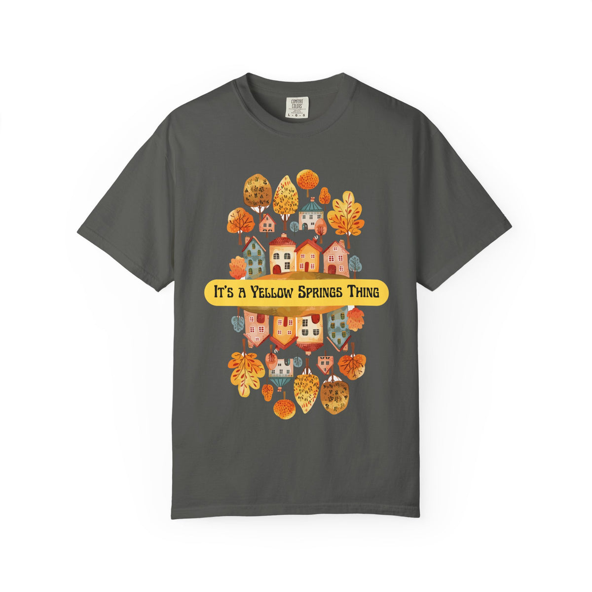 It’s a Yellow Springs Thing T-Shirt
