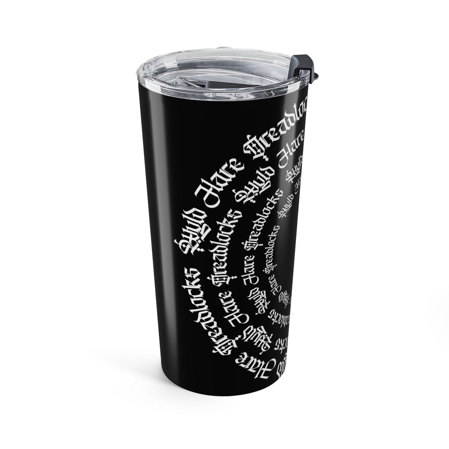 20oz Black Gothic Script Tumbler — Wyld Hare Dreadlocks Art by Paul Isenberger