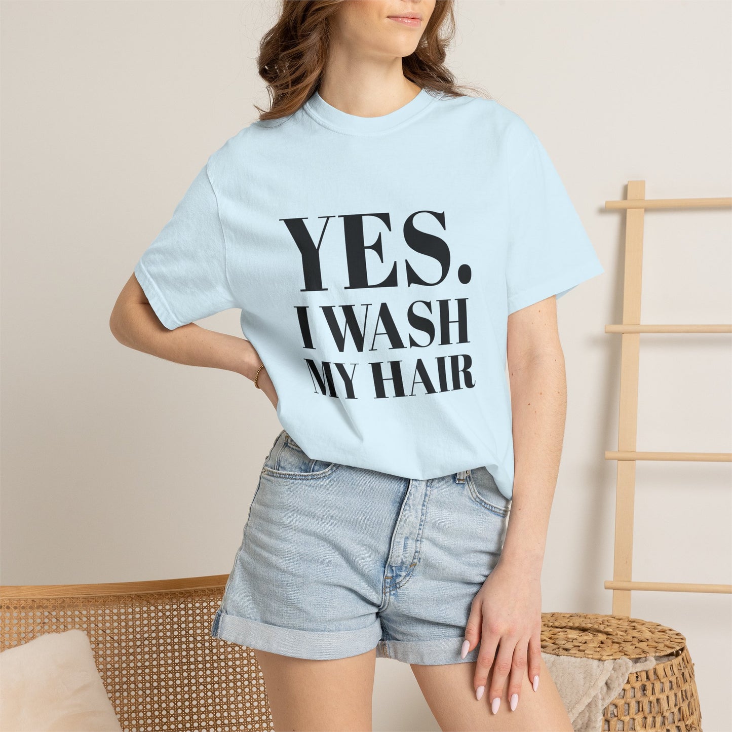 Yes. I Wash My Hair T-Shirt — Funny Graphic Tee for Dread heads