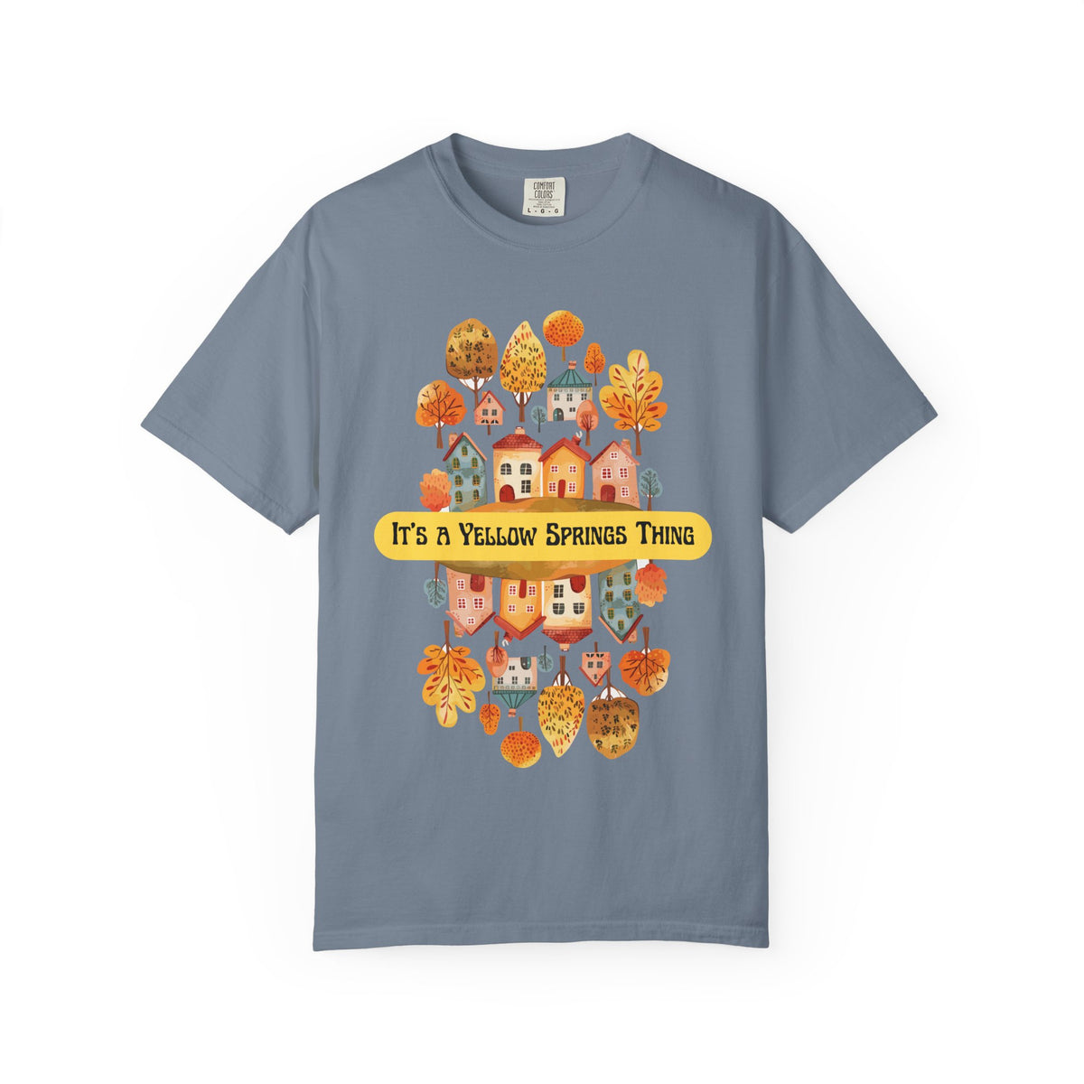 It’s a Yellow Springs Thing T-Shirt