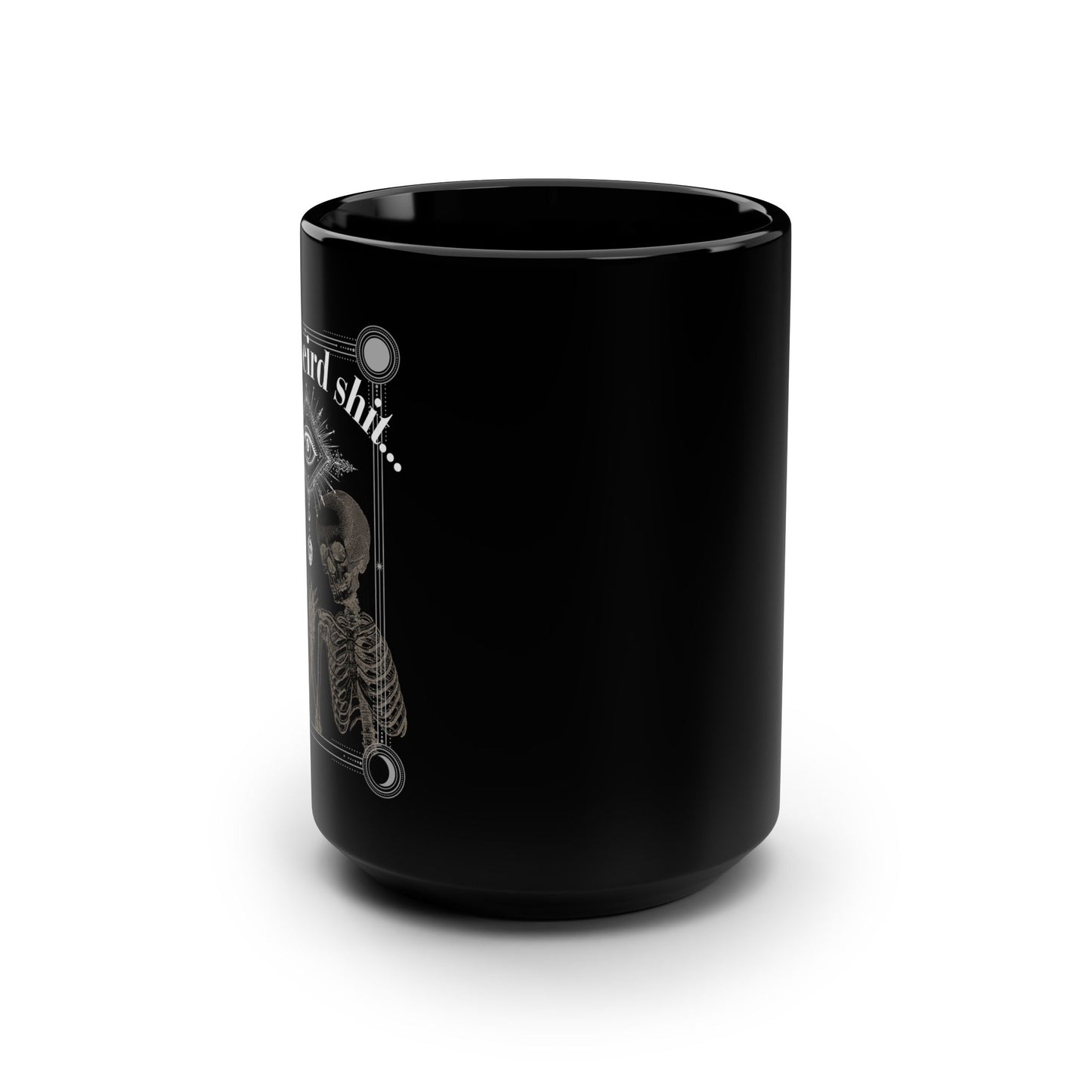 I Like Weird Sh** Mug