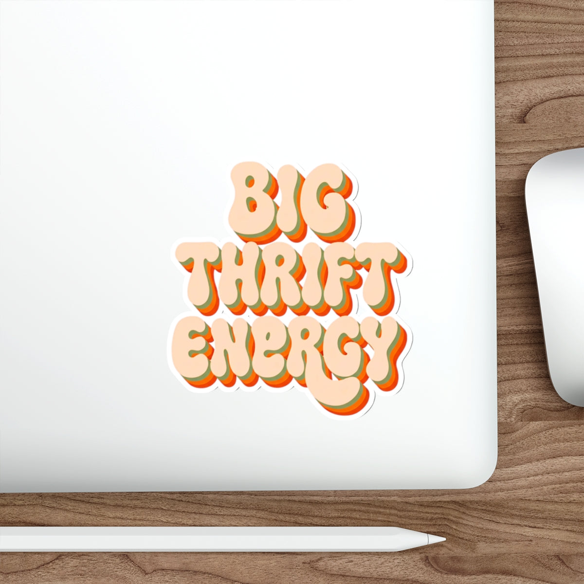 Big Thrift Energy Sticker — Retro 70s Vibe Die-Cut Sticker