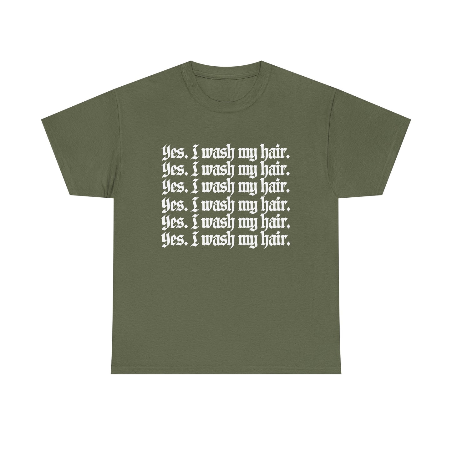 "Yes, I Wash My Hair" Unisex Tee