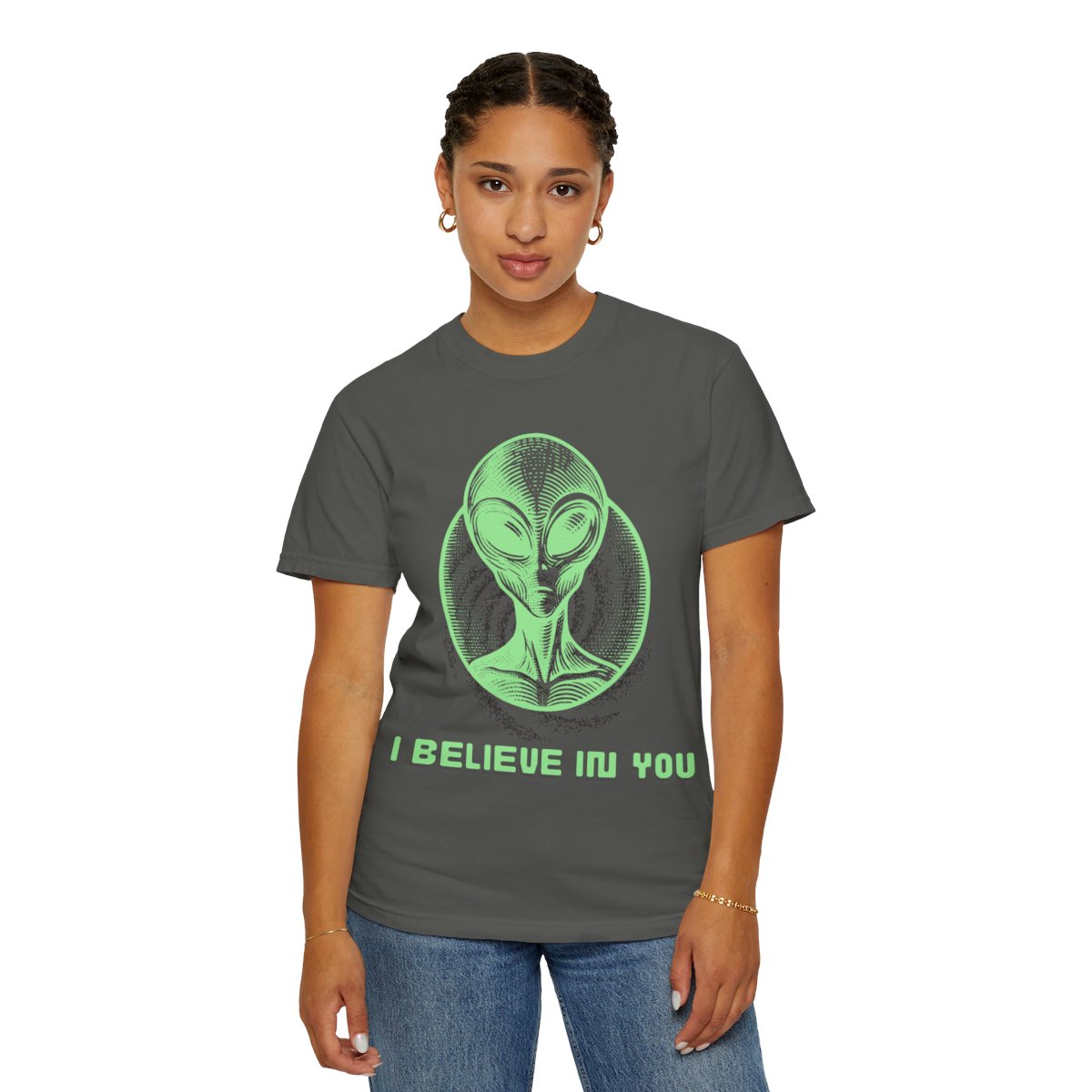 Alien Graphic T-Shirt — I Believe In You Motivational Tee